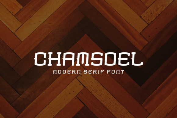 Chamsoel: A Modern Serif Font for Polished Branding