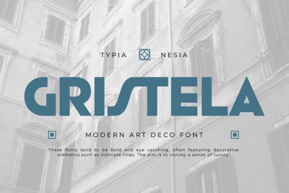 Gristela: A Modern Art Deco Font for Creative Makers