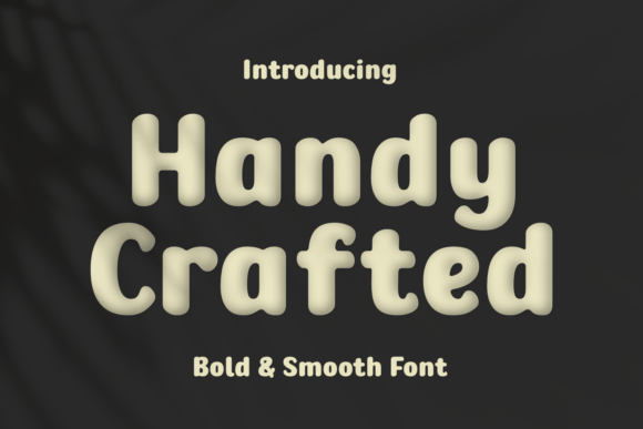 Handy Crafted: The Font That Boosts Campaign Clarity