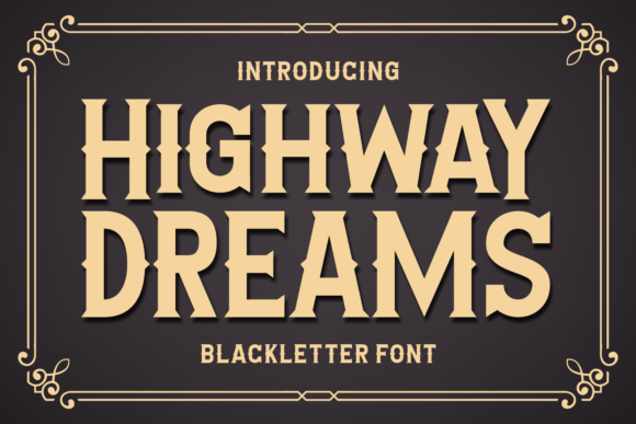 Highway Dreams: A Bold Font for Branding That Stands Out