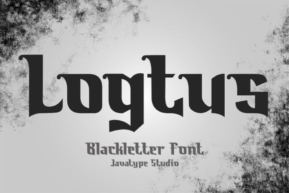 Logtus: A Blackletter Font for Professional Branding