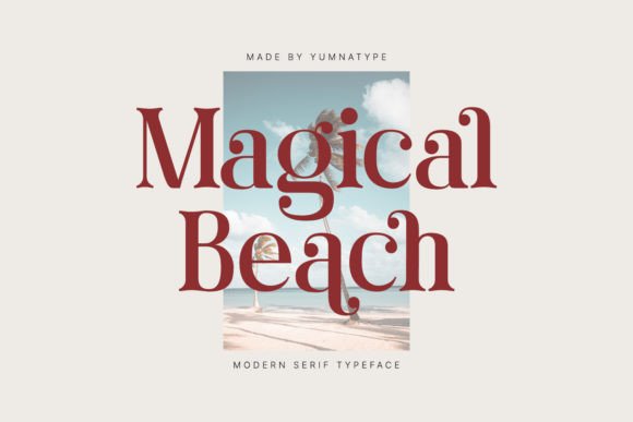Magical Beach Font for Campaign Creatives