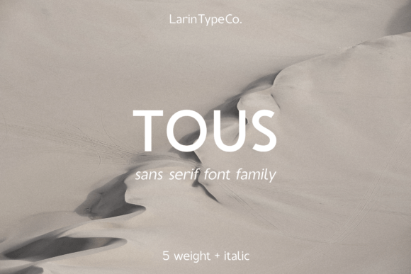 Tous: A Modern Sans Serif for Editorial Elegance