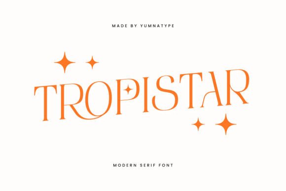 Tropistar: A Modern Serif Font for Elegant Branding