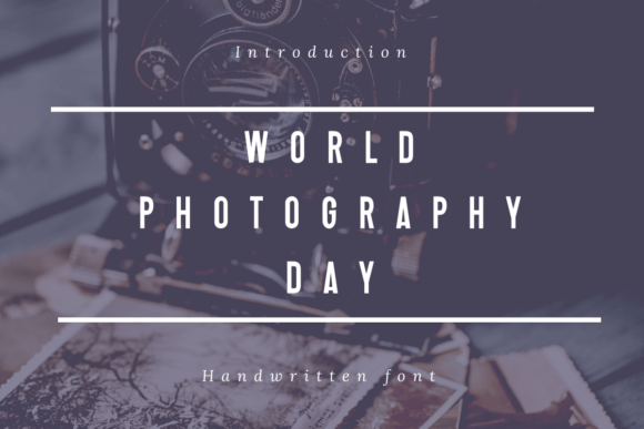 World Photography Day Font for Campaign Creatives